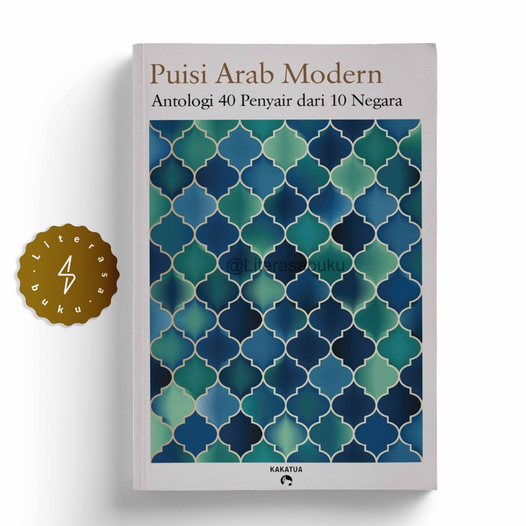 Buku Puisi Arab Modern Antologi 40 Penyair dari 10 Negara