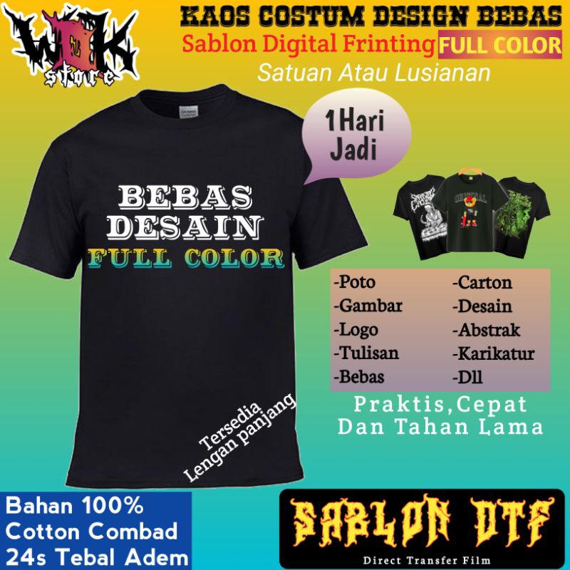 Kaos Costum Sablon / Full Warna / Sablon Baju satuan / Bebas Desain Dan Poto