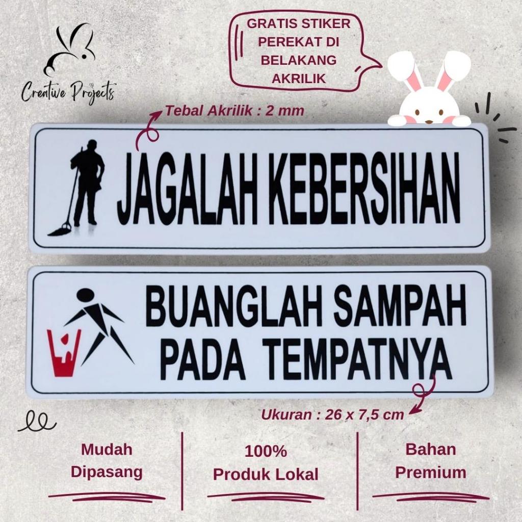 

Sign Akrilik Jagalah Kebersihan + Buang Sampah | Sign Acrylic