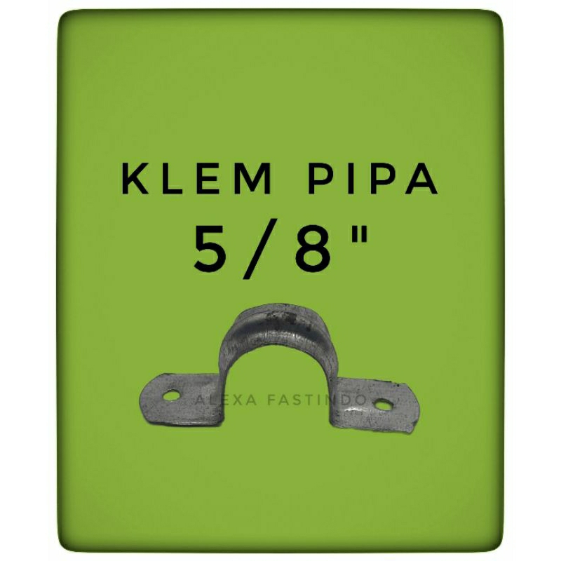 KLEM PIPA 5/8 INCH