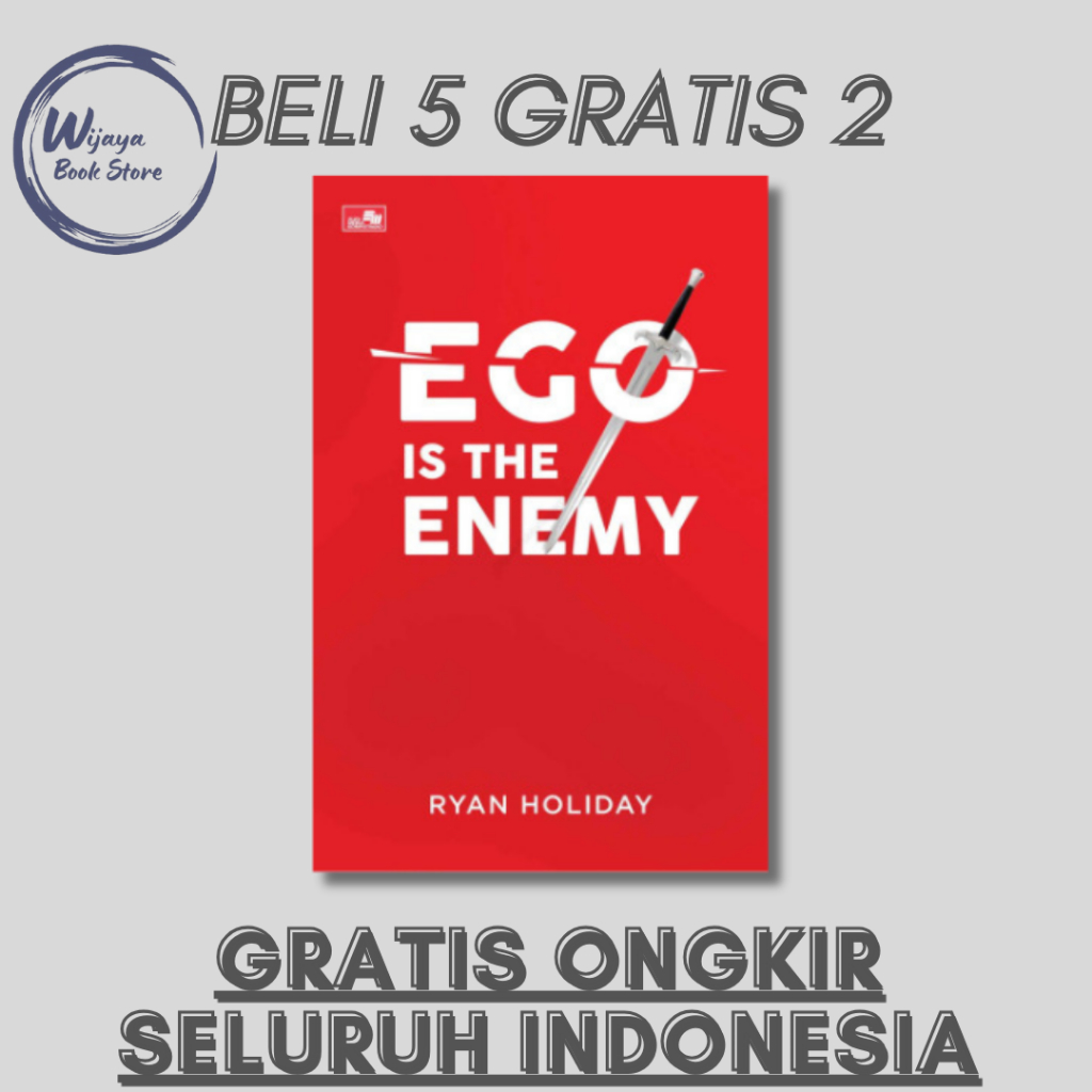 

EGO IS THE ENEMY (RYAN HOLIDAY)