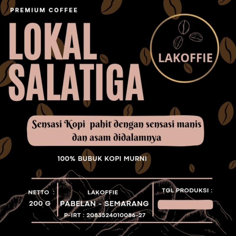 

Kopi Bubuk Murni LOKAL SALATIGA LAKOFFIE 200gram Tanpa Campuran