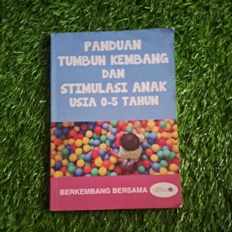 preloved buku panduan tumbuh kembang dan stimulasi anak usia 0-5 tahun