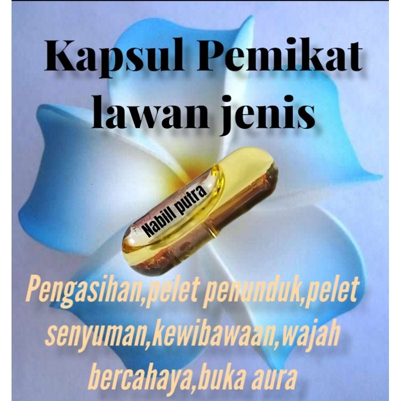 kapsul aura Semar mesm pemikat lawan jenis.