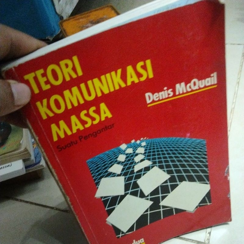 TEORI KOMUNIKASI MASSA Edisi Kedua Denis McQuail ERLANGGA