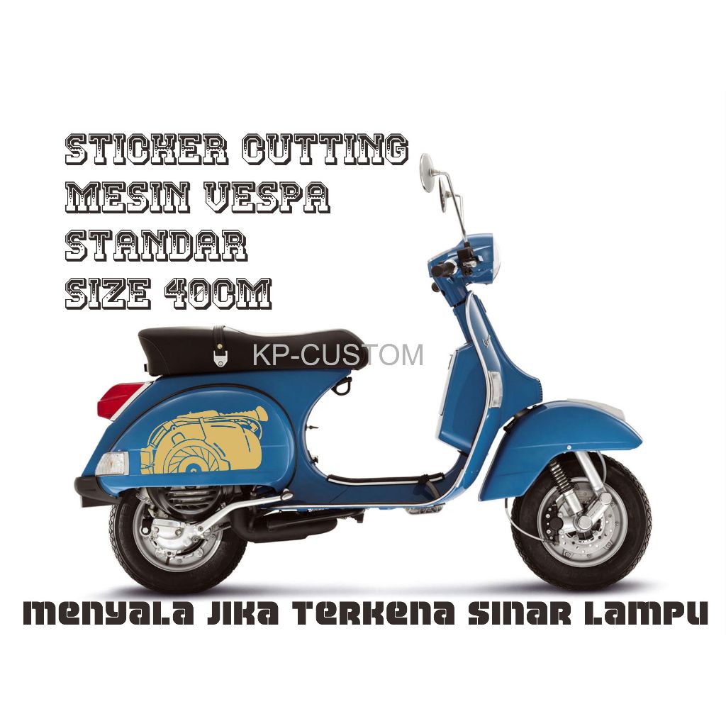 CUTTING STICKER MESIN VESPA STANDAR STICKER BOX VESPA STICKER SCOOTER STICKER VESPA STICKER CUSTOM S