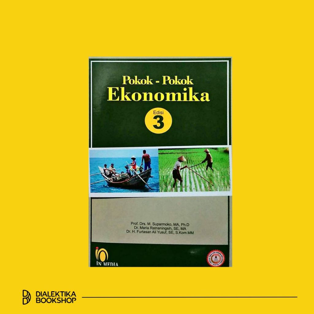 Pokok-Pokok Ekonomika - Suparmoko - Buku Ekonomi dan Manajemen