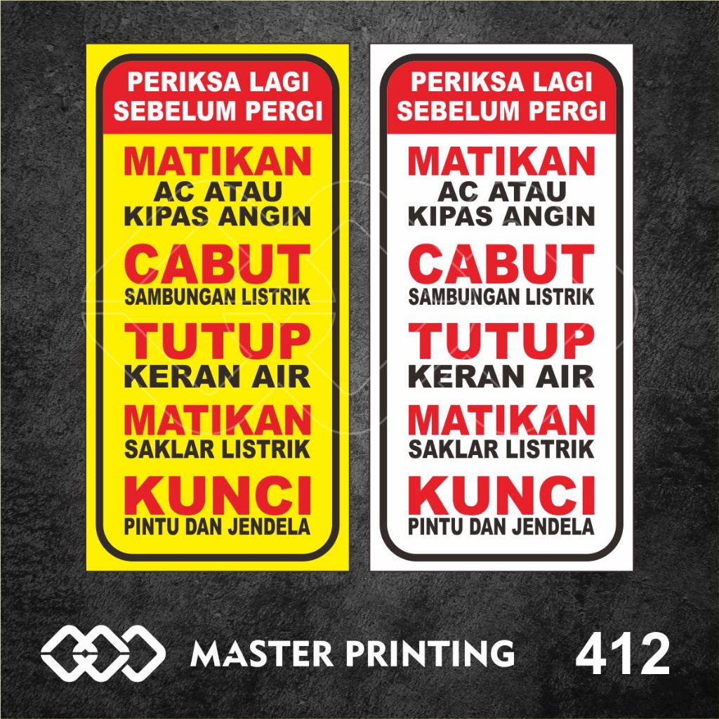 

412 - Stiker Periksa Lagi Peralatan Rumah Sebelum Pergi, Sticker Vinyl, Tahan Air, dan Bisa Custom