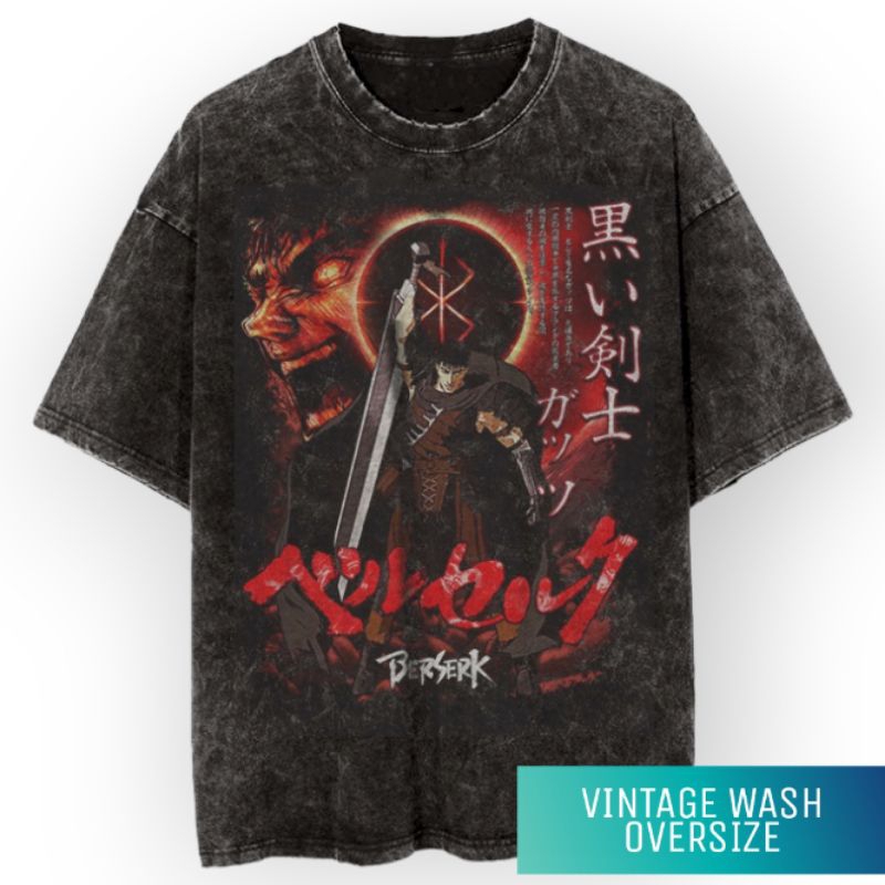 Berserk Anime Vintage Wash T-shirt/Kaos Anime Berserk Guts Vintage Wash Unisex Oversize