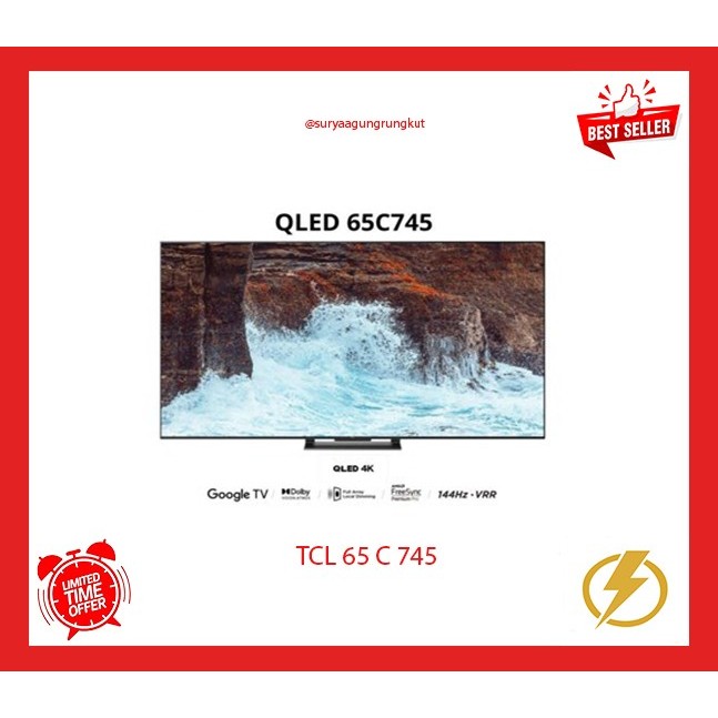 DIGITAL QLED TV TCL 65 INCH GOOGLE TV - 65 C 745