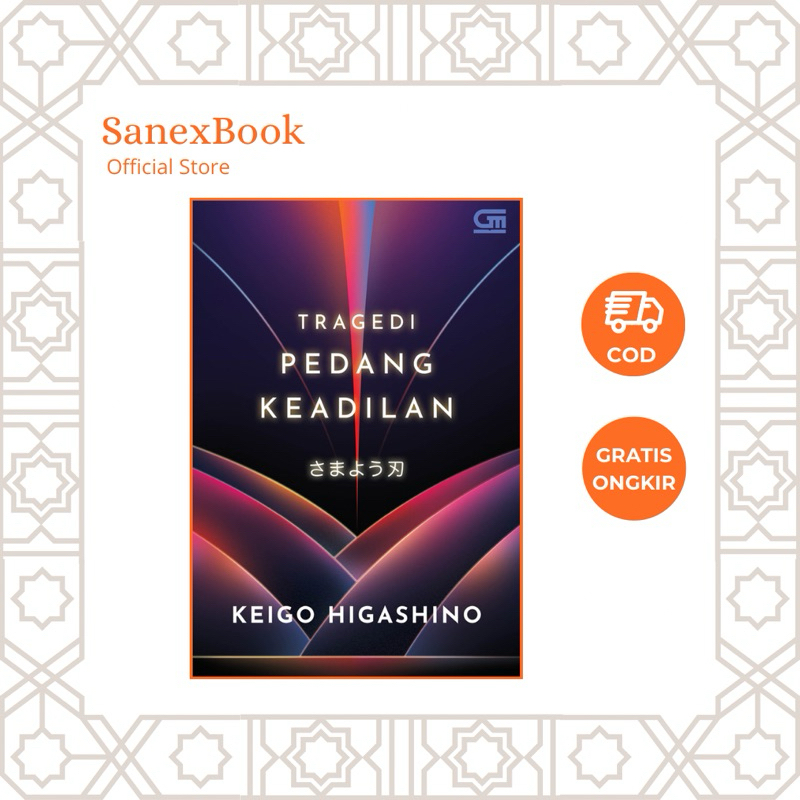 Tragedi Pedang Keadilan - Keigo Higashino