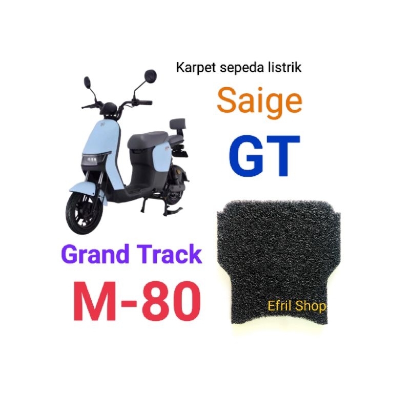 ⭐⭐⭐⭐⭐ Karpet sepeda listrik Saige GT Grand Track Saige M80