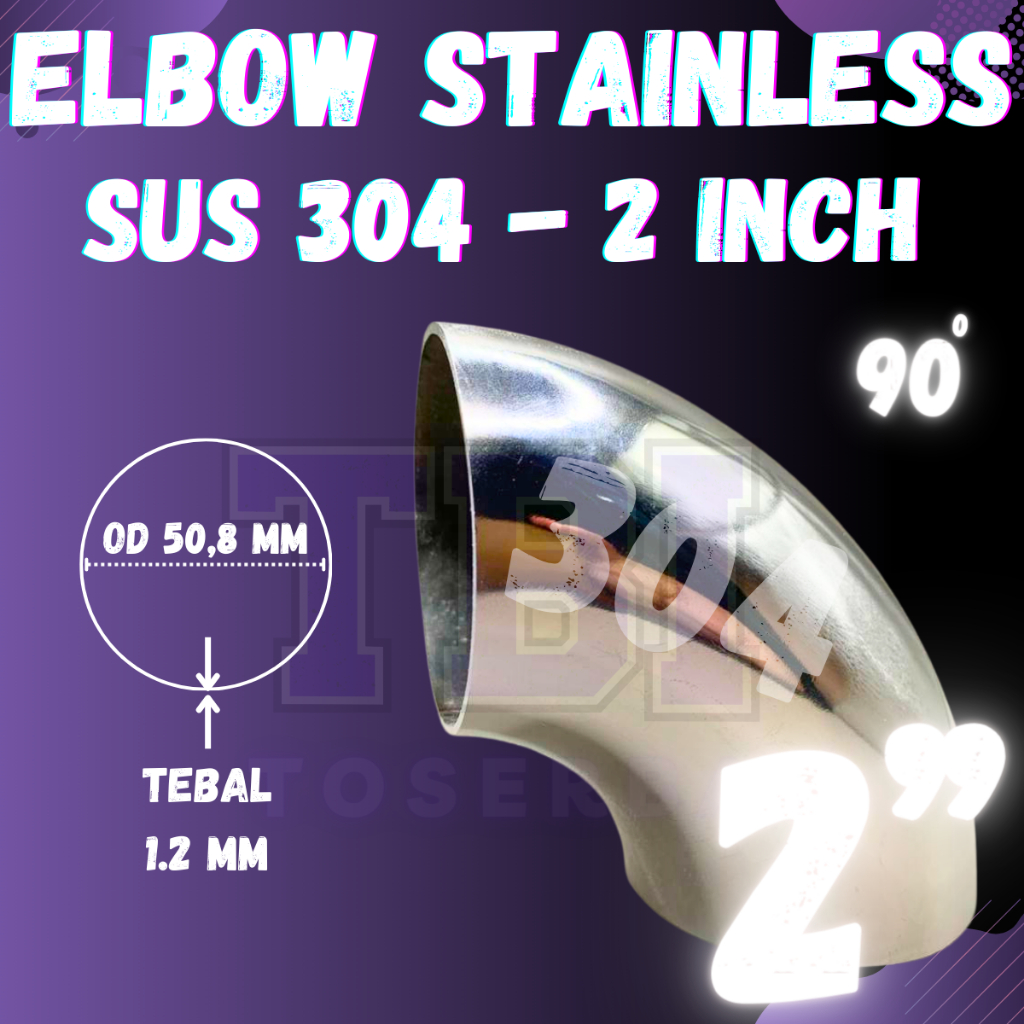 Elbow Stainless 2 Inch SUS 304