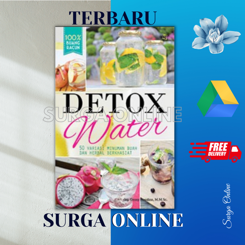 

[ ID1677SR ] Detox Water ; 50 variasi minuman buah dan herbal berkhasiat