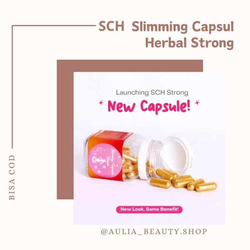 New SCH Slimming Capsul Herbal Strong Menurunkan Berat Badan
