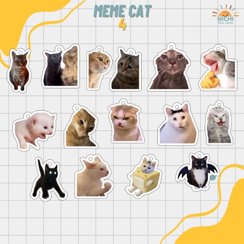 [MEME CAT VER. 4] KEYCHAIN AKRILIK/GANTUNGAN KUNCI AKRILIK/GANTUNGAN KUNCI MEME CAT VERSI 4