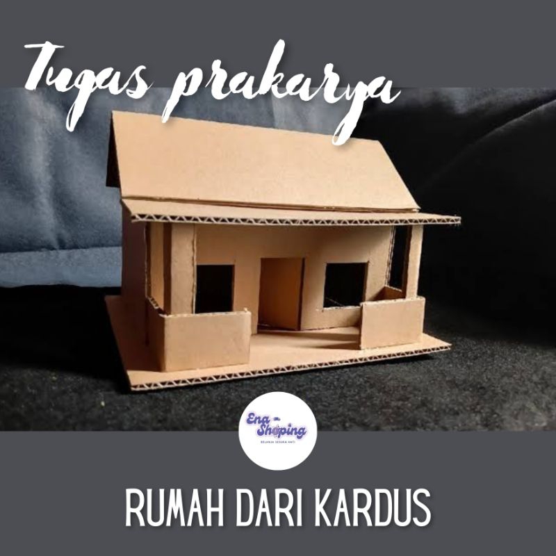 

Tugas Prakarya Miniatur rumah dari kardus