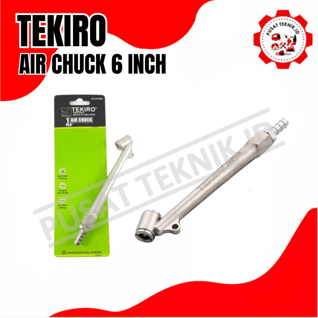 Tekiro Air chuck / Tire chuck / isian angin 6 inch Original tekiro
