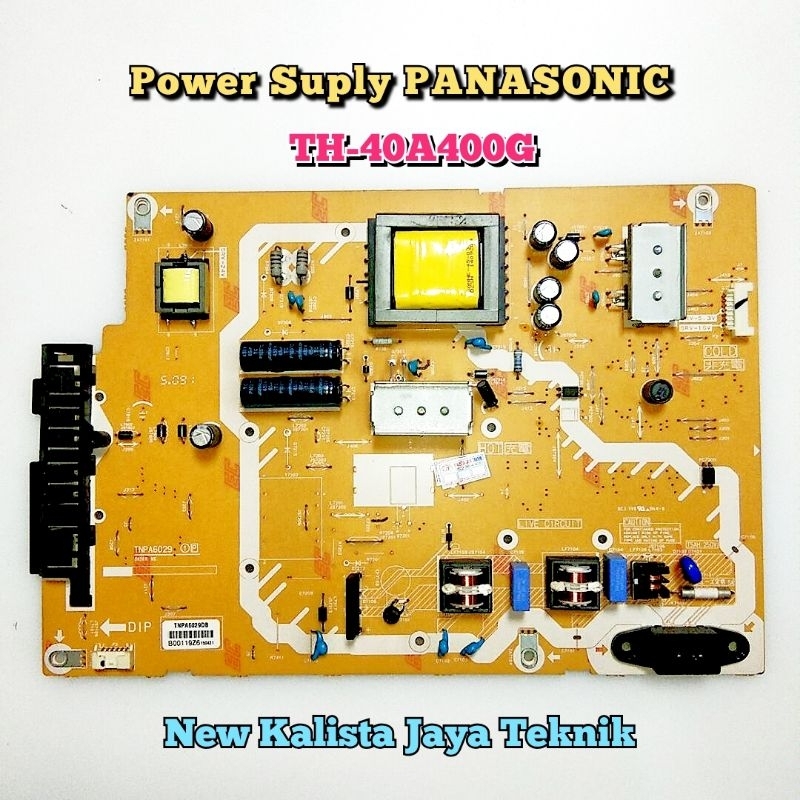 POWER SUPLY PANASONIC TH-40A400G ORIGINAL TNPA6029 PSU 40A400 REGULATOR TV 40A400 PSU PANASONIC 40A4