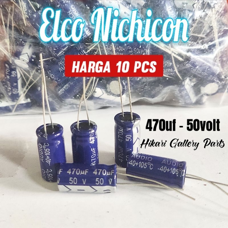 [10 PCS] KAPASITOR ELCO 470uf 50v Original Nichicon / ELCO CAPACITOR  470uf 50 volt 10pcs / kapasito