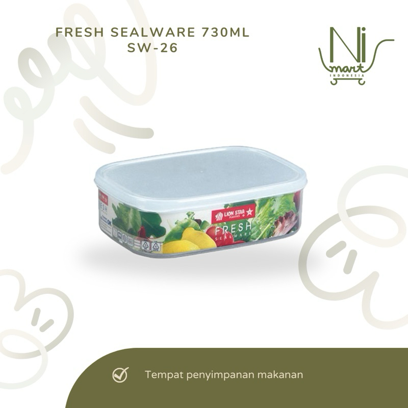 FRESH SEAL WARE SW-26 Lion Star 730 ML | TEMPAT WADAH MISTING KOTAK BEKAL MAKANAN SERBAGUNA MAKANAN