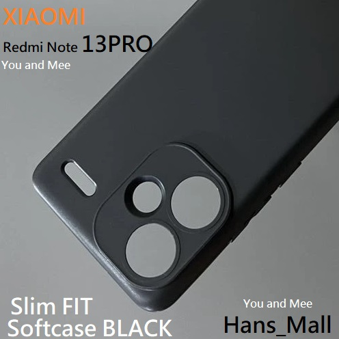 Hans - SLIM Casing HITAM Matte Xiaomi Redmi Note 13PRO 13 4G/5G 12 12Pro 11 Pro 10 10s PC Camera Sof