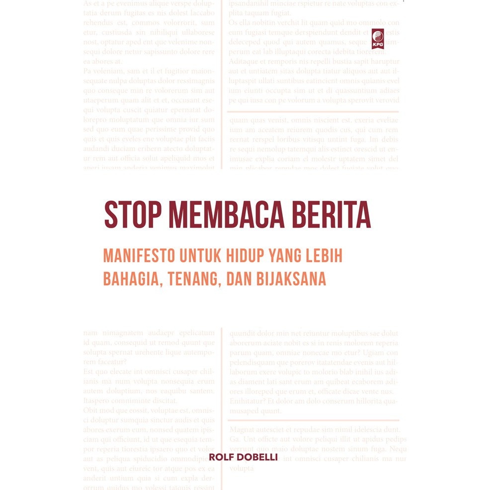 Stop Membaca Berita - Rolf Dobelli