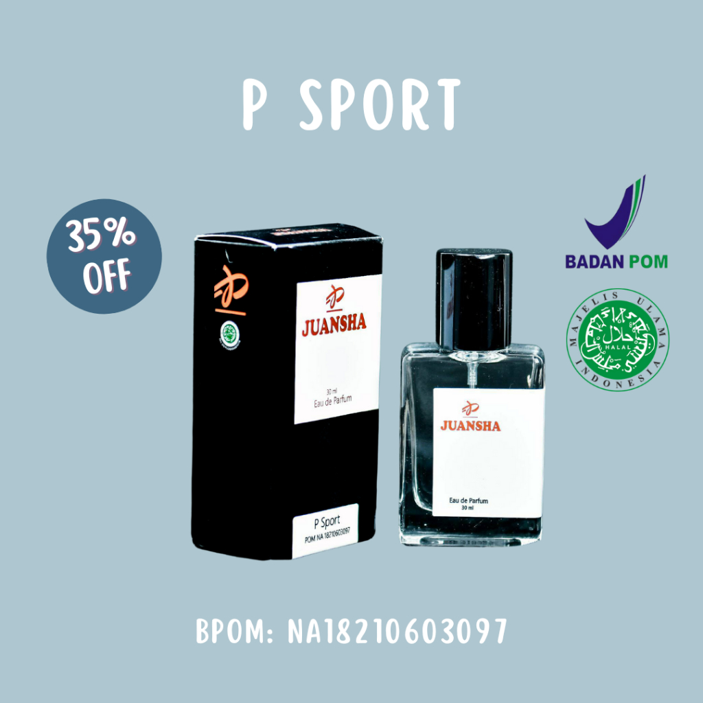 JUANSHA PARFUM P SPORT | PARFUM P SPORT | PARFUM UNISEX | PARFUM BRANDED | PARFUM BEST SELLER |PARFU