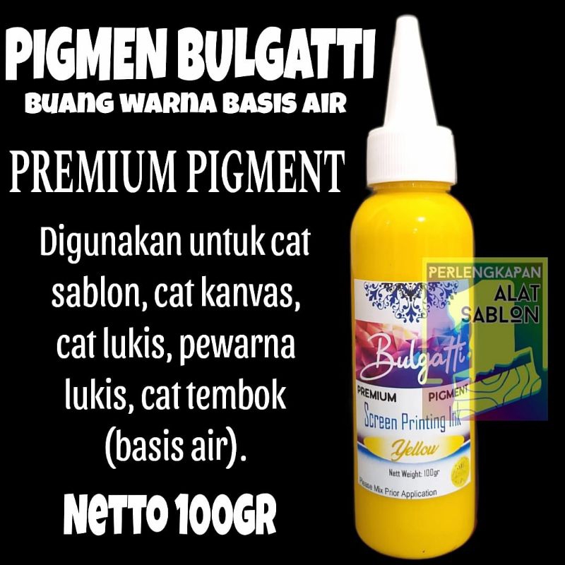 

BIANG WARNA SABLON BULGATTI YELLOW KUNING 100GR BASIS AIR