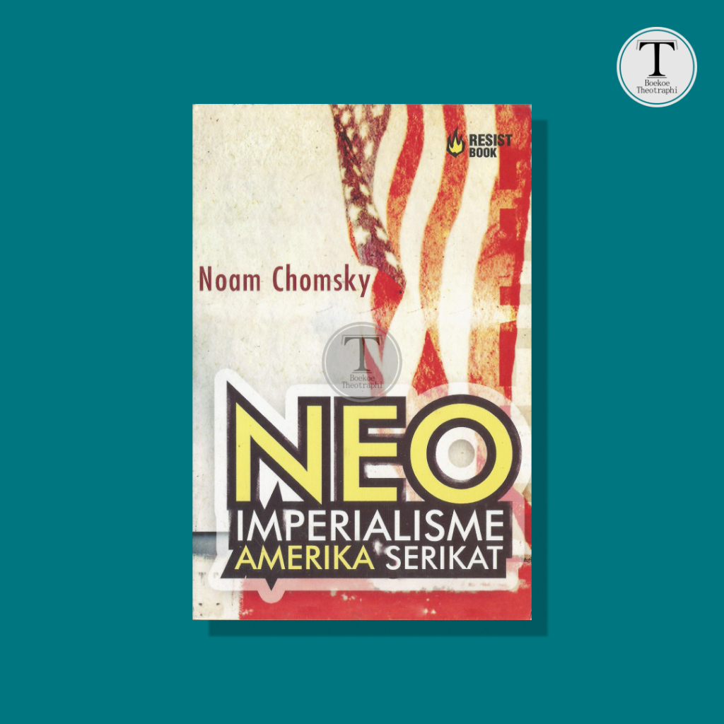 NEO Imperialisme Amerika Serikat - (Avram) Noam Chomsky