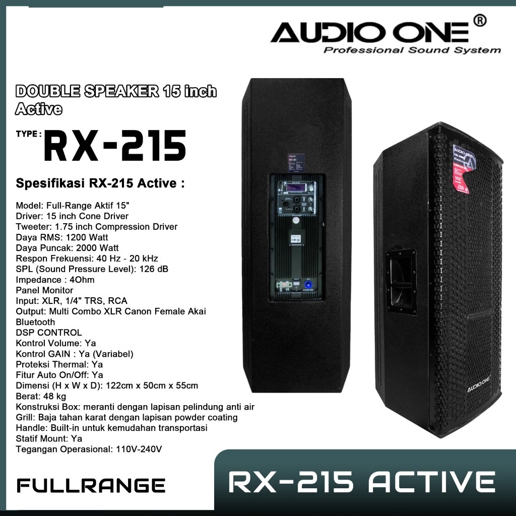 1BOX Speaker fullrange Audio One 215 Type RX 215 AKTIF - SPEAKER 2X15inch DOBEL 15 INCH AKTIF  1200WWATTRMS 2 X 15INCH LAPANGAN OUTDOOR INDOOR - SPEAKER BLUETOOTH USB MIDLE GARANSI RESMI