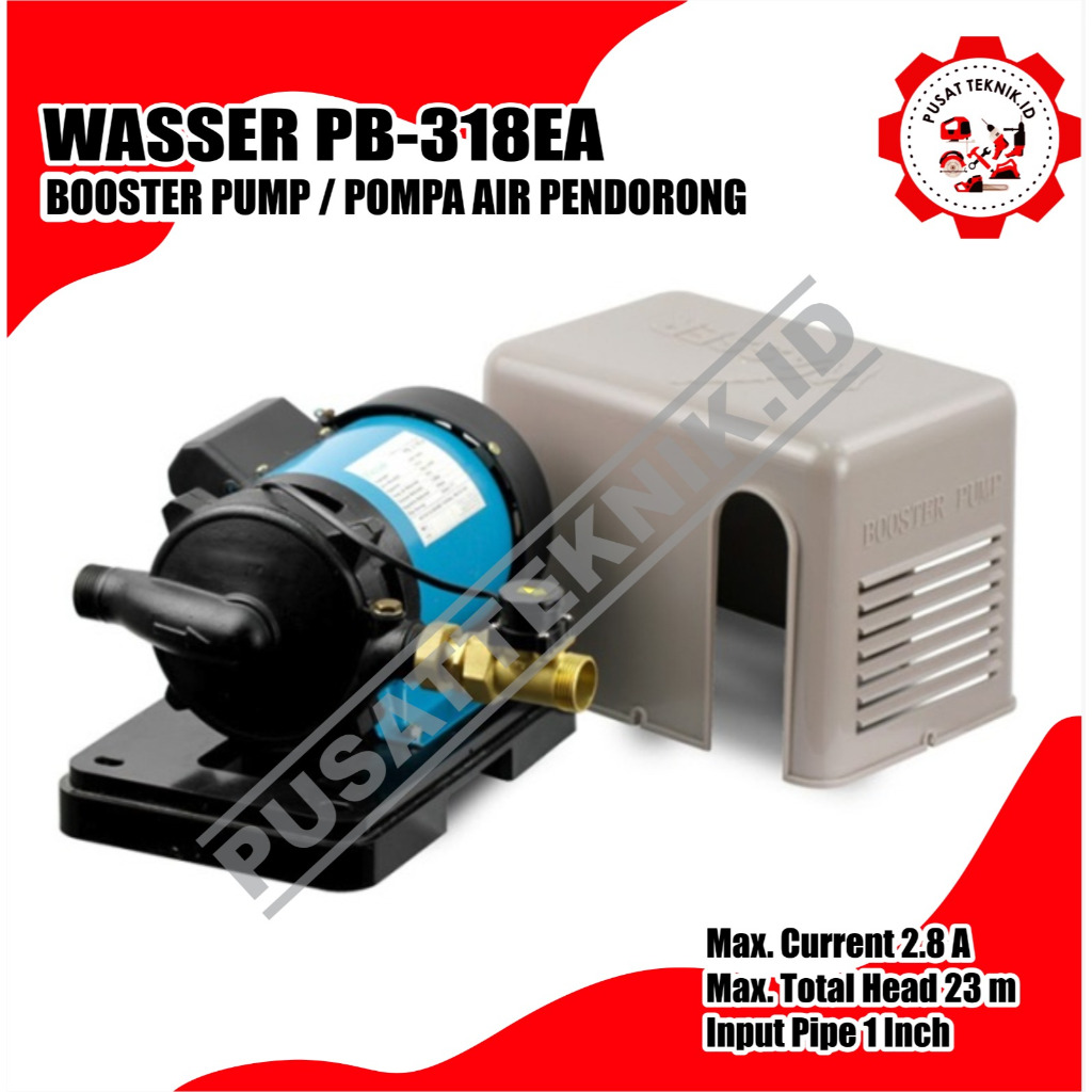WASSER PB 318 EA Pompa Dorong Booster Pump WASSER PB318EA