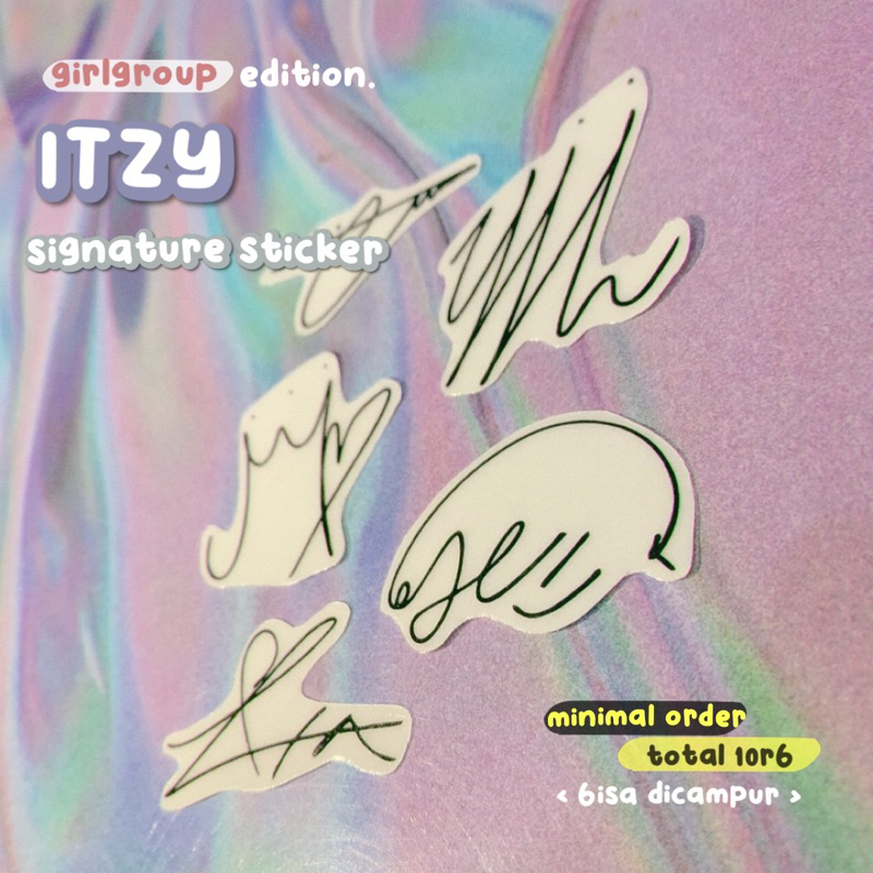 

itzy signature sticker ♡ stiker transparan ttd tandatangan kpop girlgroup idol yuna lia ryujin yeji chaeryeong
