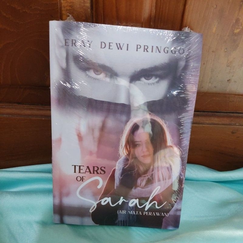 Tears Of Sarah by Eray Dewi Pringgo air mata perawan