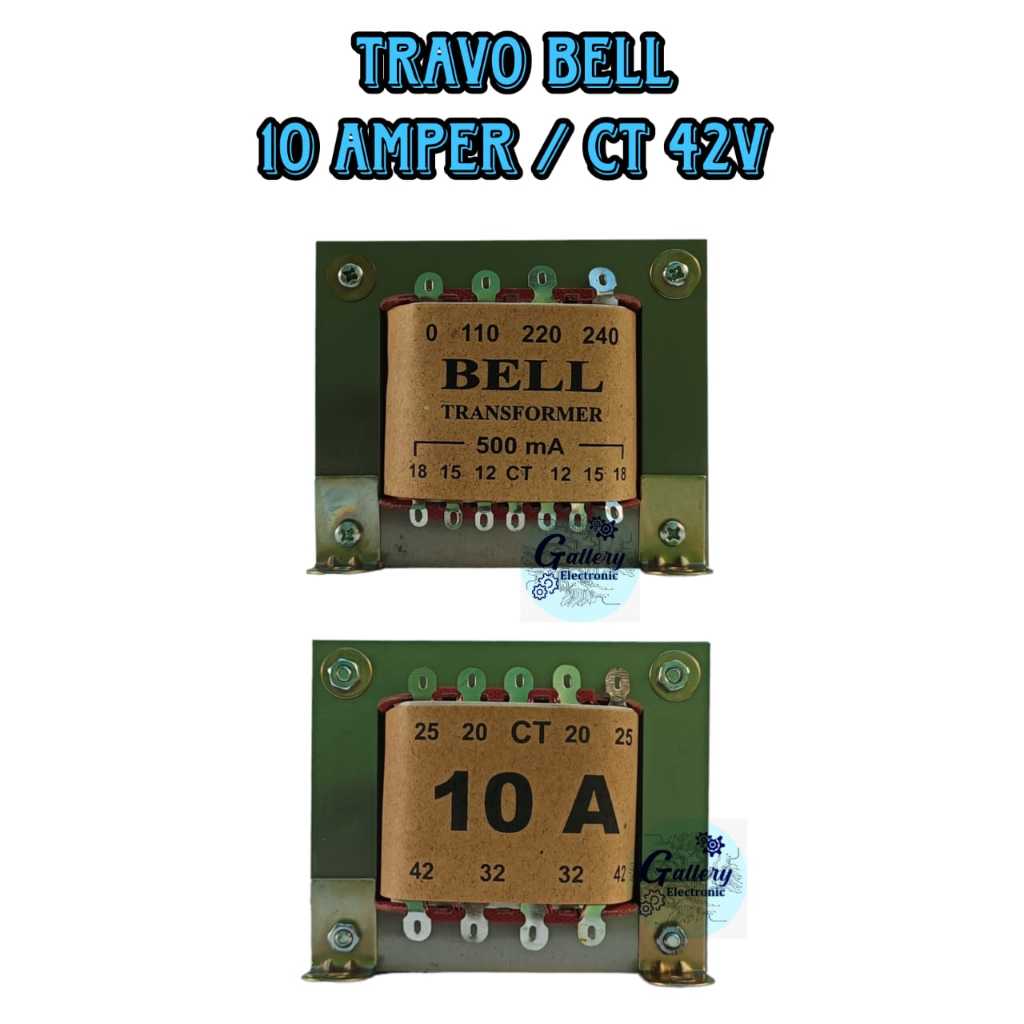 TRAVO 10 Amper Merk BELL Transformer / Trafo 10A CT 42V Tembaga Murni