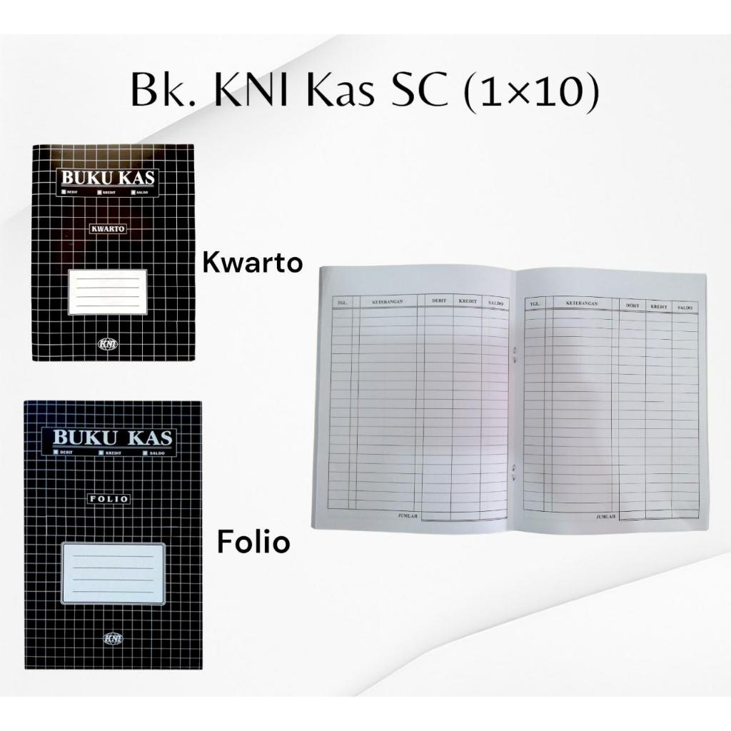 

BUKU KAS KNI SC FOLIO & KWARTO 3 KOLOM