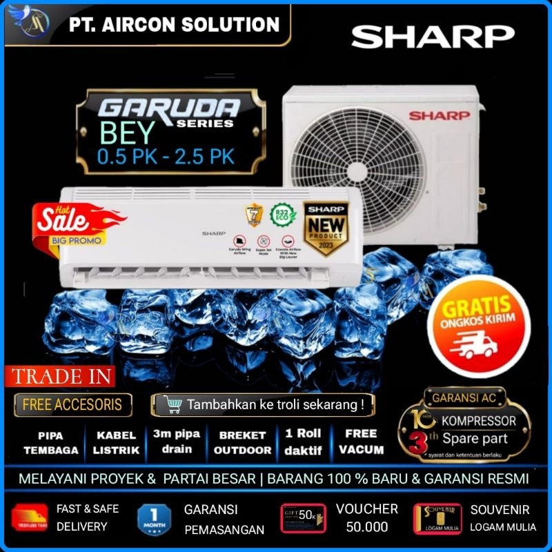 AC SHARP 1/2 PK GARUDA SERIES 05BEY GOLD  HEMAT ENERGI + Pasang & Tukar tambah