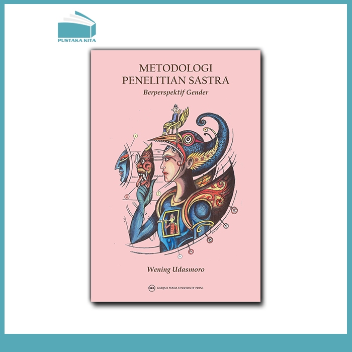 Metodologi Penelitian Sastra Berperspektif Gender