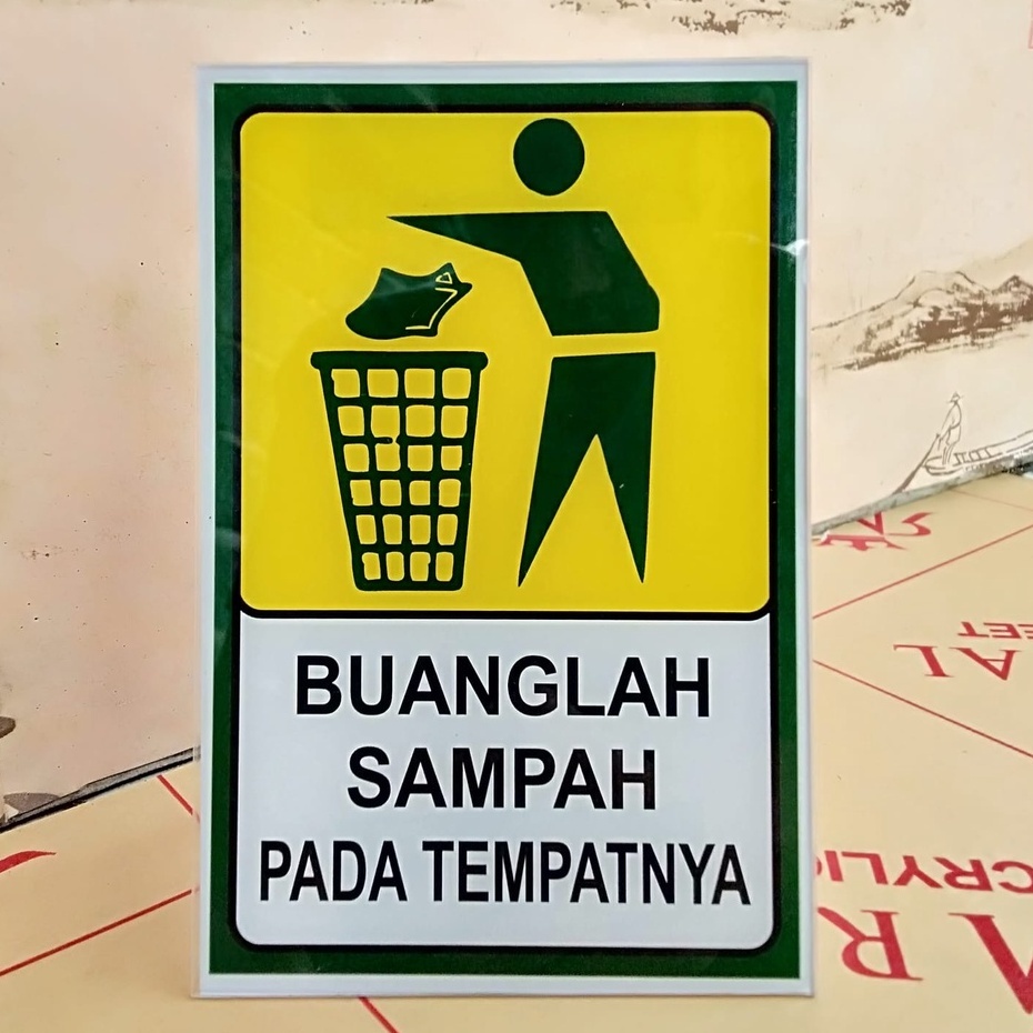 

STIKER dan AKRILIK BUANGLAH SAMPAH PADA TEMPATNYA