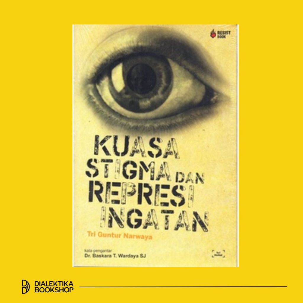 Buku Kuasa Stigma dan Represi Ingatan
