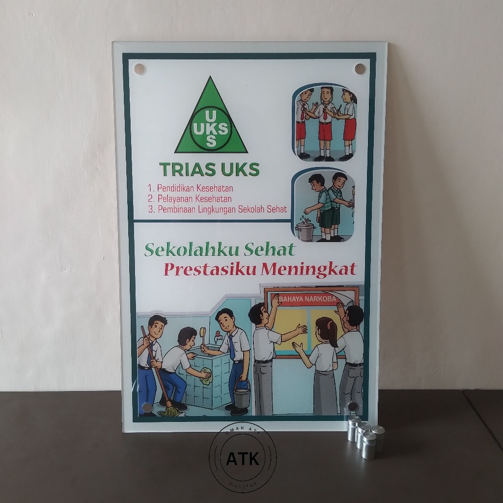 

Akrilik Trias UKS - Usaha Kesehatan Sekolah - PHBS Disekolah