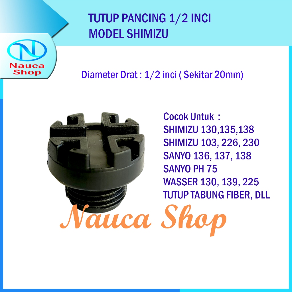 TUTUP PANCING SHIMIZU / PLUG 1/2" SPARE PART POMPA AIR