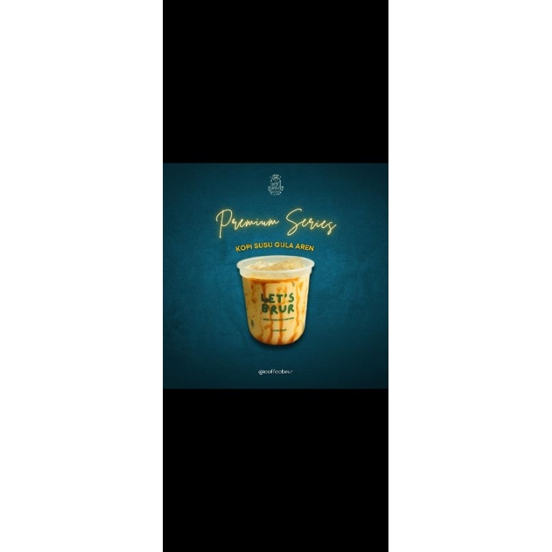 

PREMIUM KOPI SUSU GULA AREN