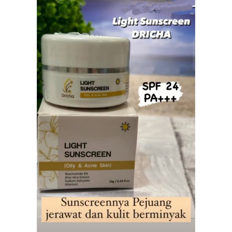 DRICHA LIGHT SUNSCREEN 10gram (sunscreen untuk kulit berjerawat, berminyak )
