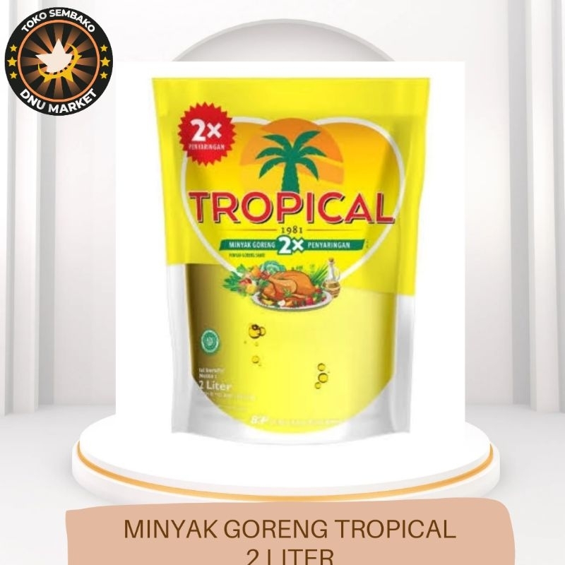 

MINYAK | MINYAK GORENG REFFIL TROPICAL 2 LITER