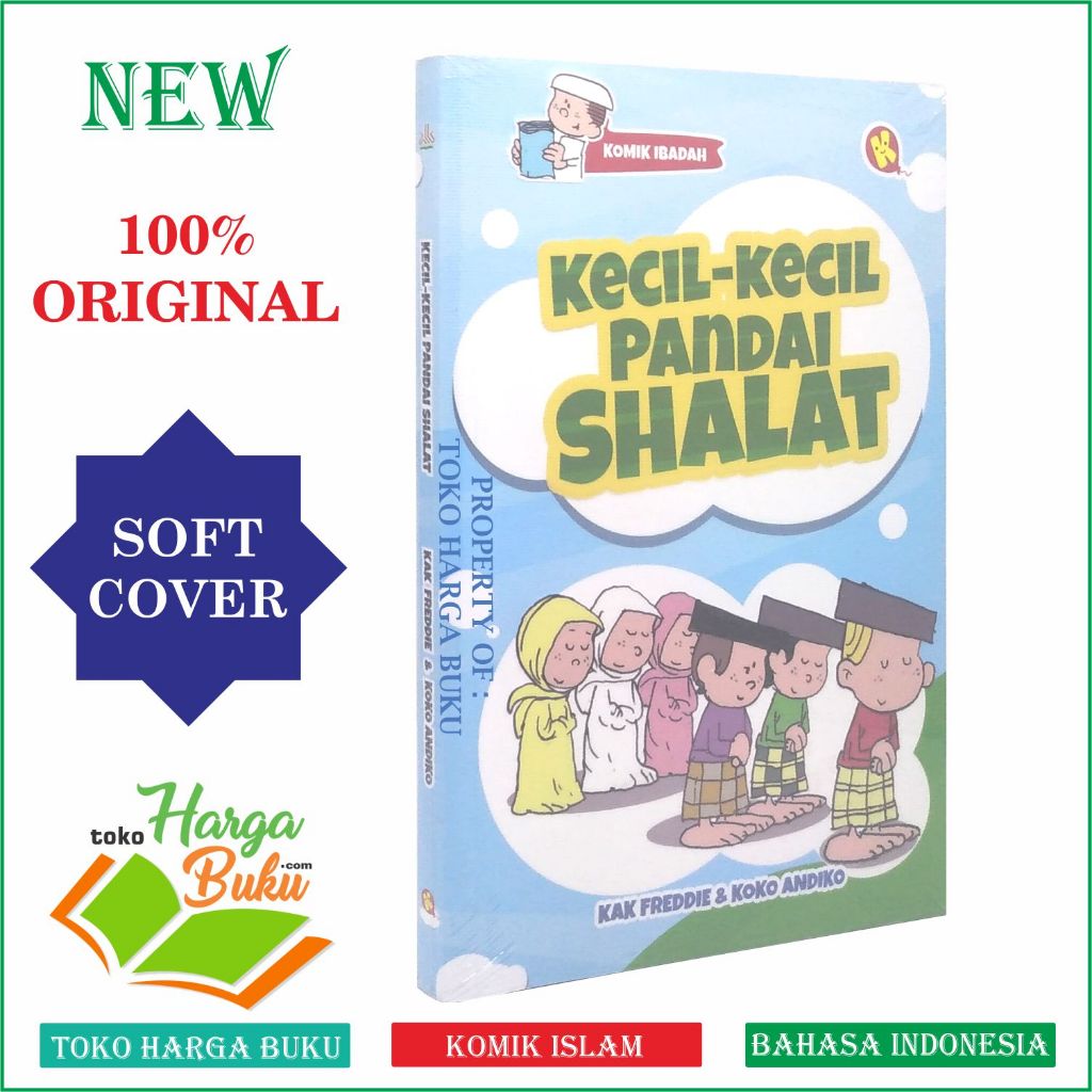 Foto Komik Kecil-Kecil Pandai Shalat Buku Anak Ibadah Sholat - Al-Kautsar Kids