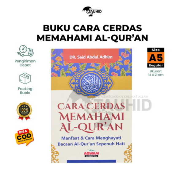 

Unik Buku Agama Islam - Buku Cara Cerdas Memahami Al Quran Aqwam A5 - Buku Limited
