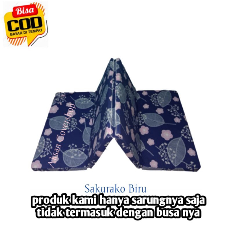 Sarung kasur busa Lipat 4 tebel 10cm//Sarung kasur busa inoac //Sarung kasur busa Lipat 4 nomer 1,2,