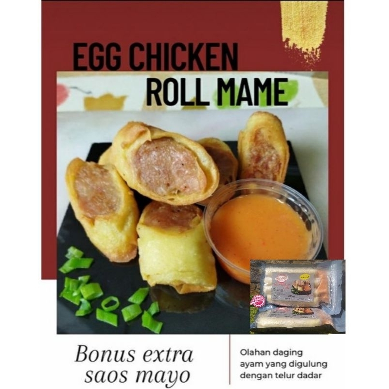 

Egg Chicken Roll Mame isi 16 pcs (4 roll)