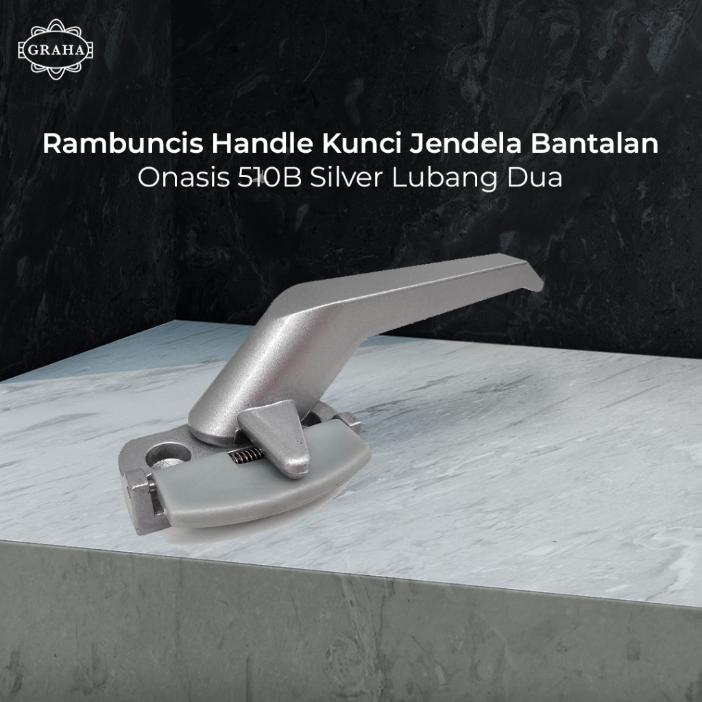 Rambuncis Handle Kunci Jendela Bantalan | Onasis 510B Silver Lubang Dua